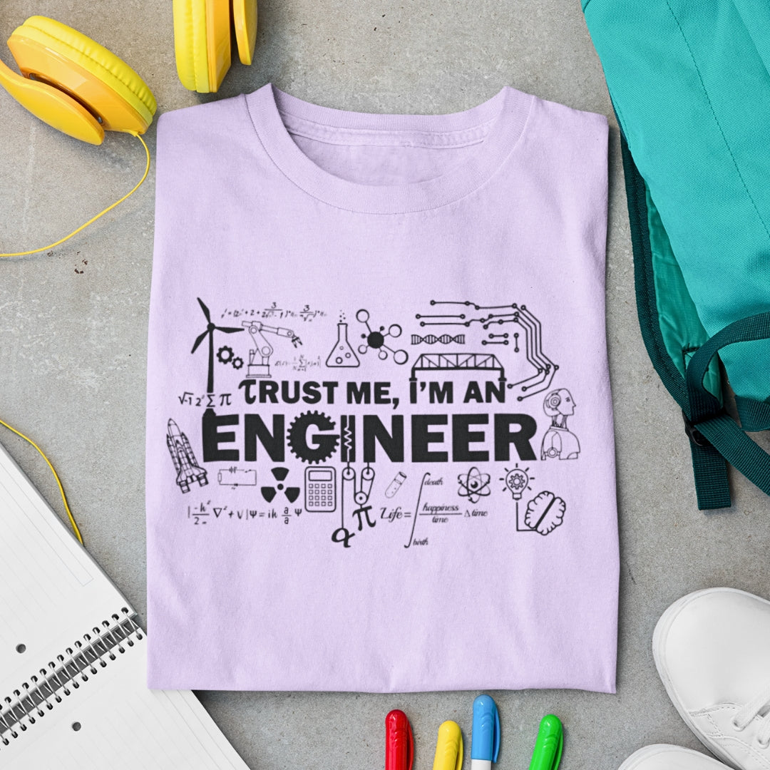 Trust Me I'm an Engineer T-Shirt