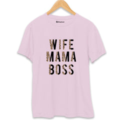 Wife Mom Boss T-Shirt - The Shophaul Designs