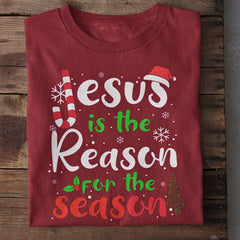 Jesus is the reason for Season Christmas T-Shirt