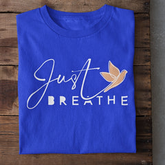 Just Breathe Meditation T-Shirt