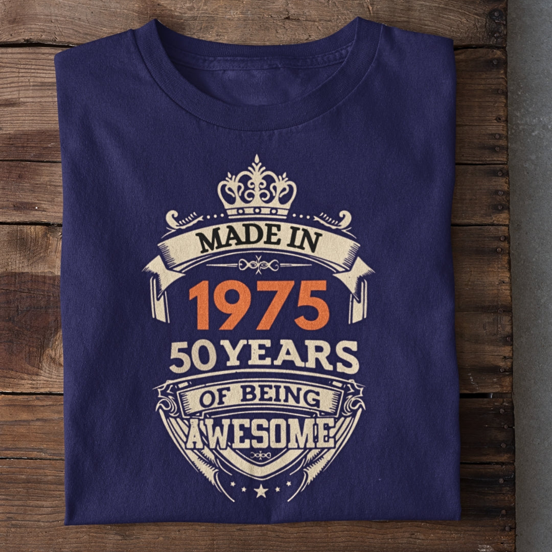 1975 | 50 Years of being awesome Birthday T-Shirt