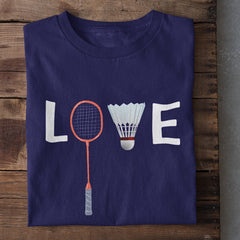 Love Badminton T-Shirt