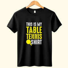 This is my Table Tennis T-Shirt - The Shophaul Designs