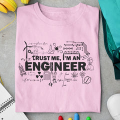 Trust Me I'm an Engineer T-Shirt