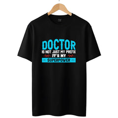 Doctor is my Superpower T-Shirt