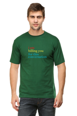 I am billing you for this Conversation Lawyer T-Shirt The Shophaul