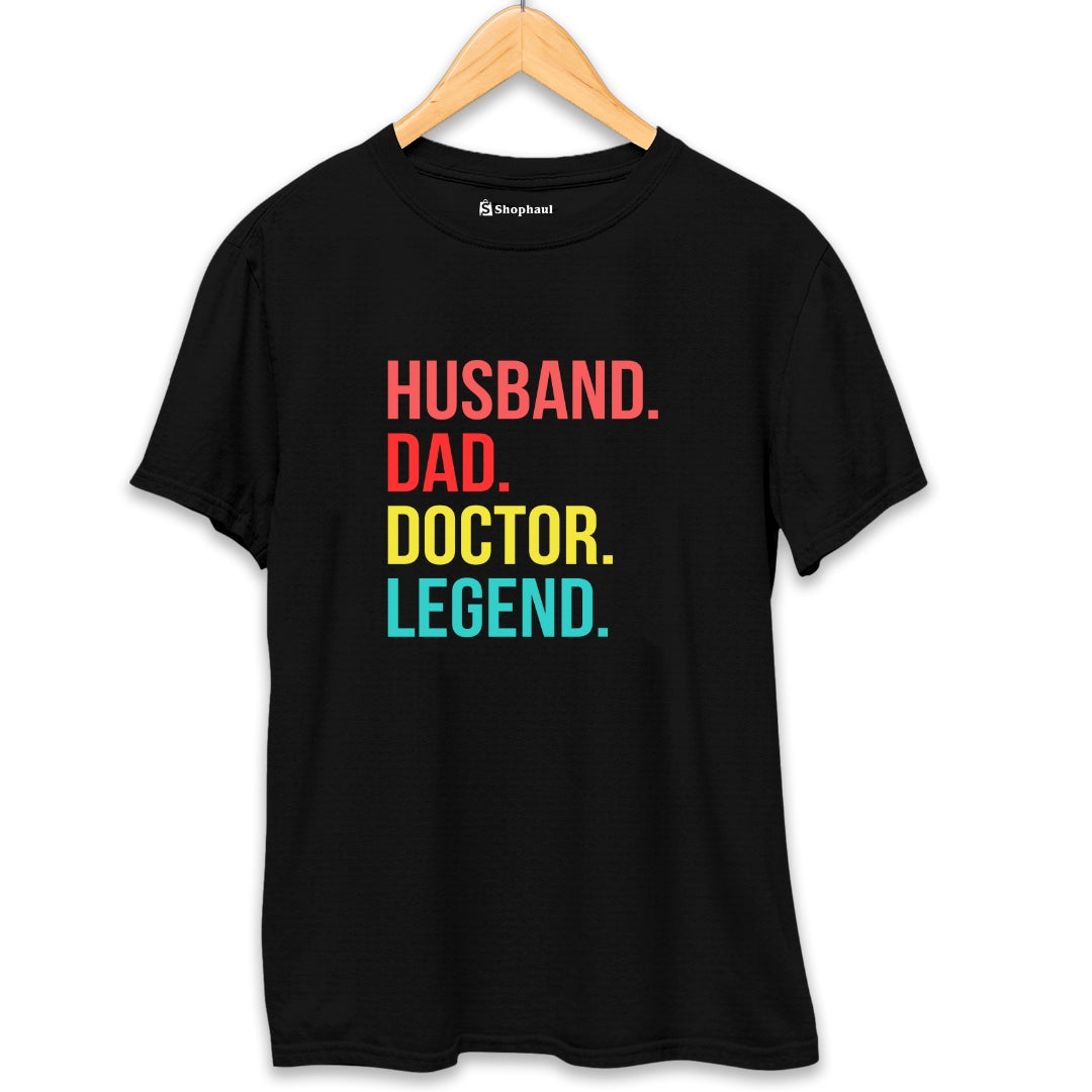 Husband Dad Doctor T-Shirt