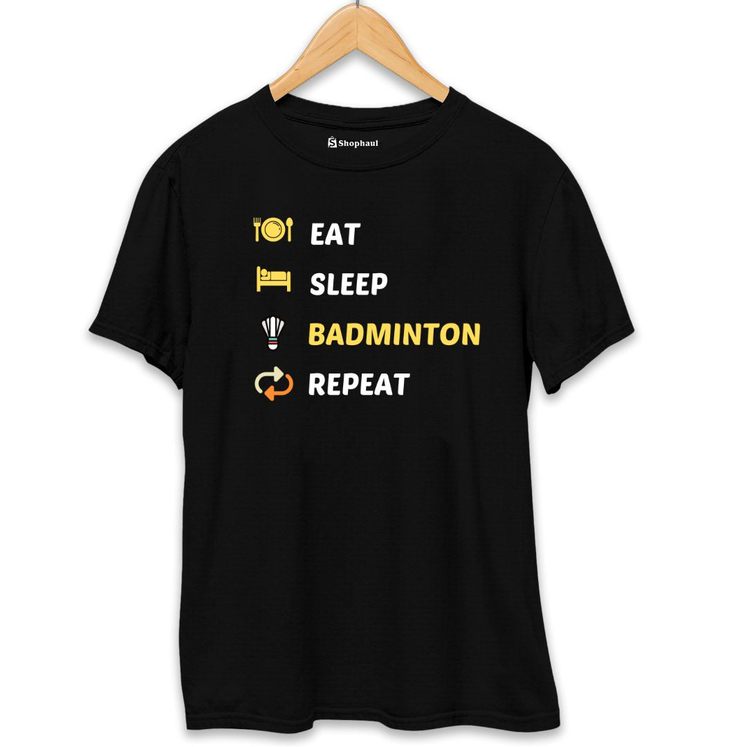 Eat Sleep Badminton T-Shirt  Black-XXL