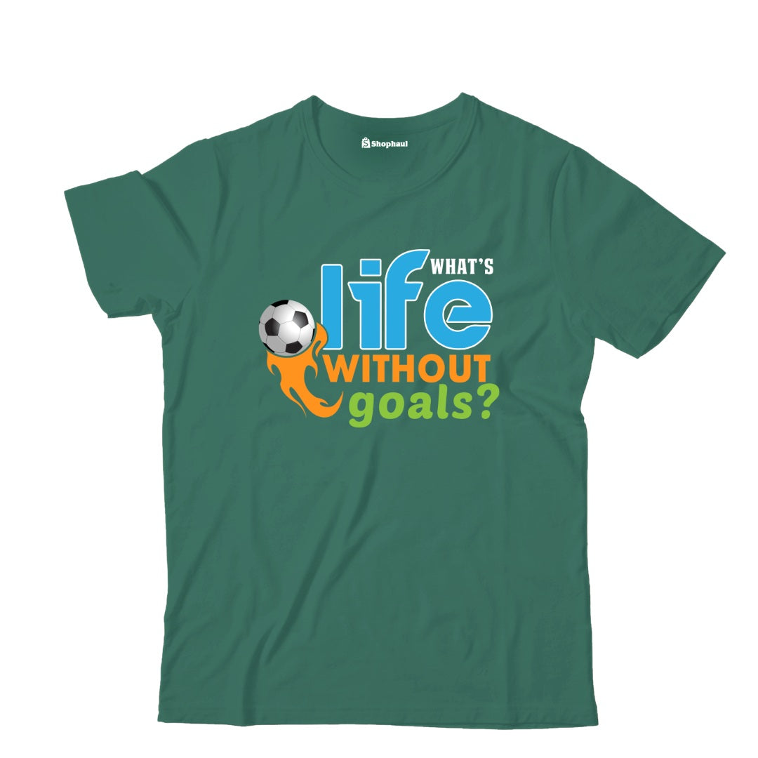 Kids What's Life without Goal T-Shirt  Bottle-Green-13Yrs