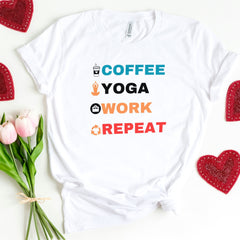 Coffee Yoga Work Repeat T-Shirt 