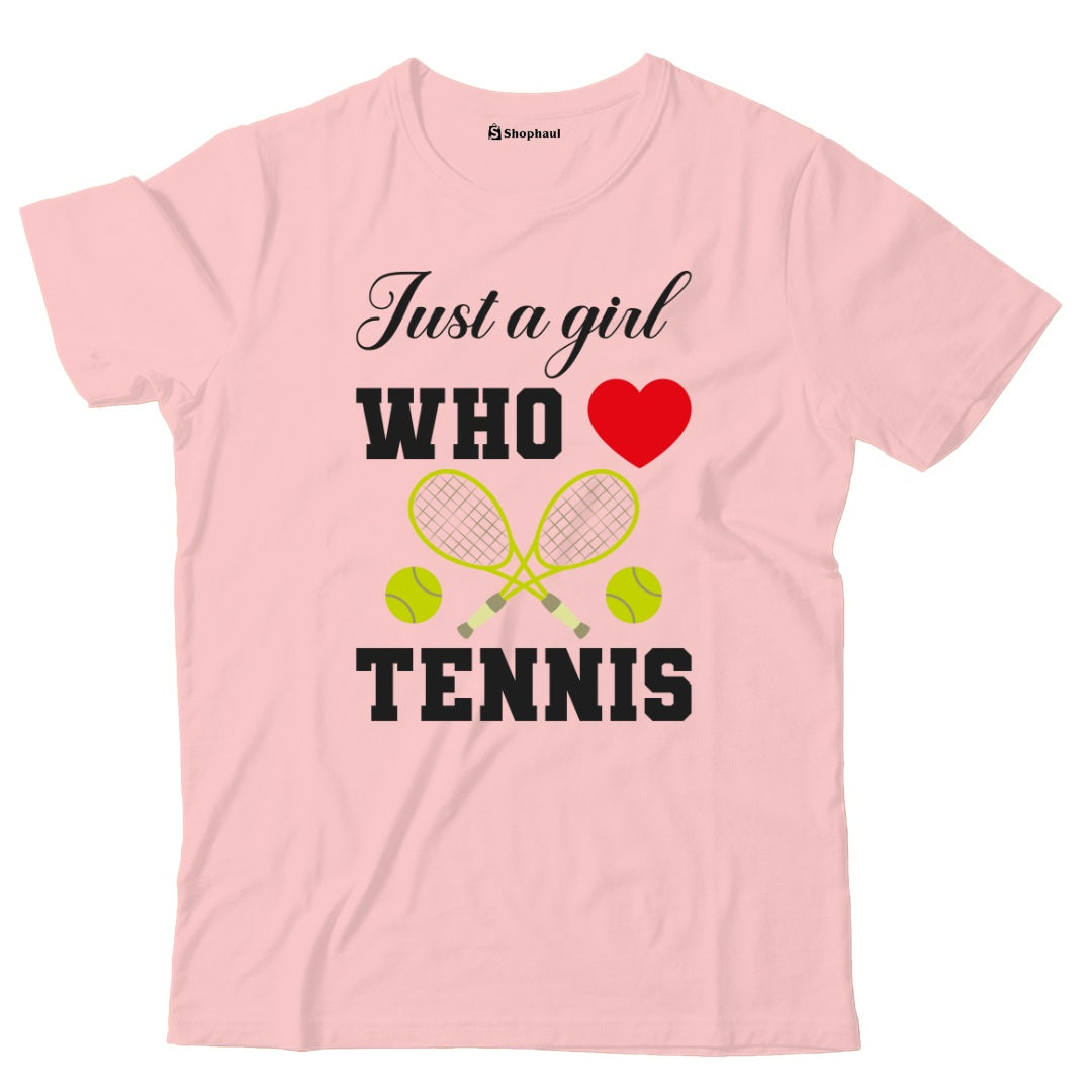 Kids Just a Girl who Loves Tennis T-Shirt  Light-Baby-Pink-13Yrs