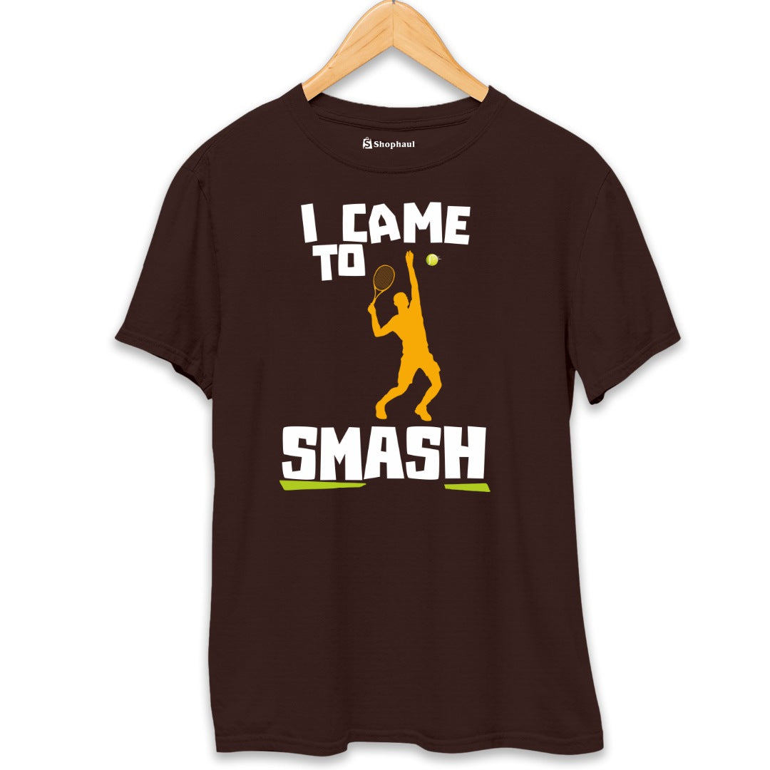 I came to Smash Tennis T-Shirt  Coffee-Brown-XXL