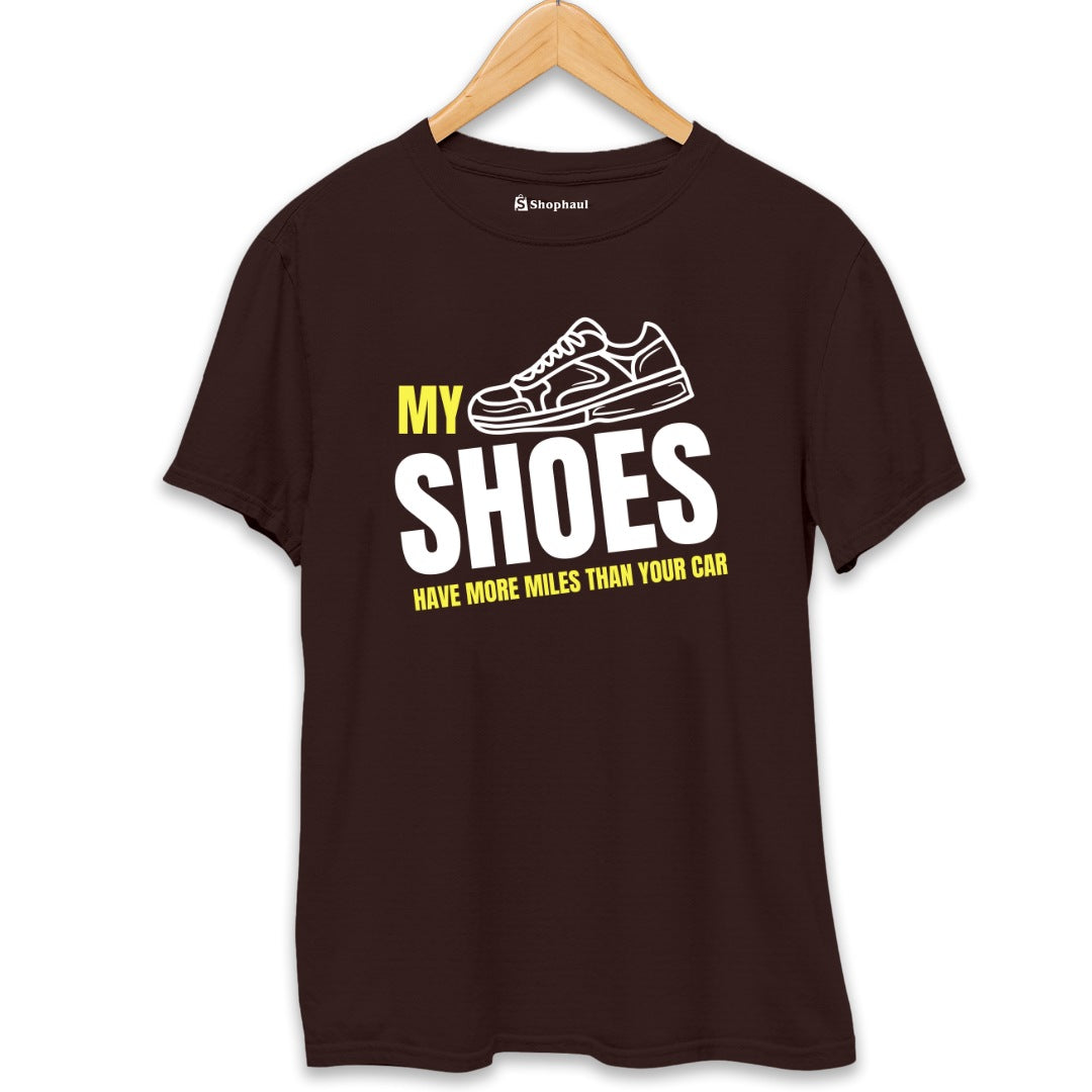 My Shoes Have More Miles Running T-Shirt  Coffee-Brown-XXL