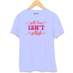 Selflove Isn't Selfish Love T-Shirt  Lavender-XXL