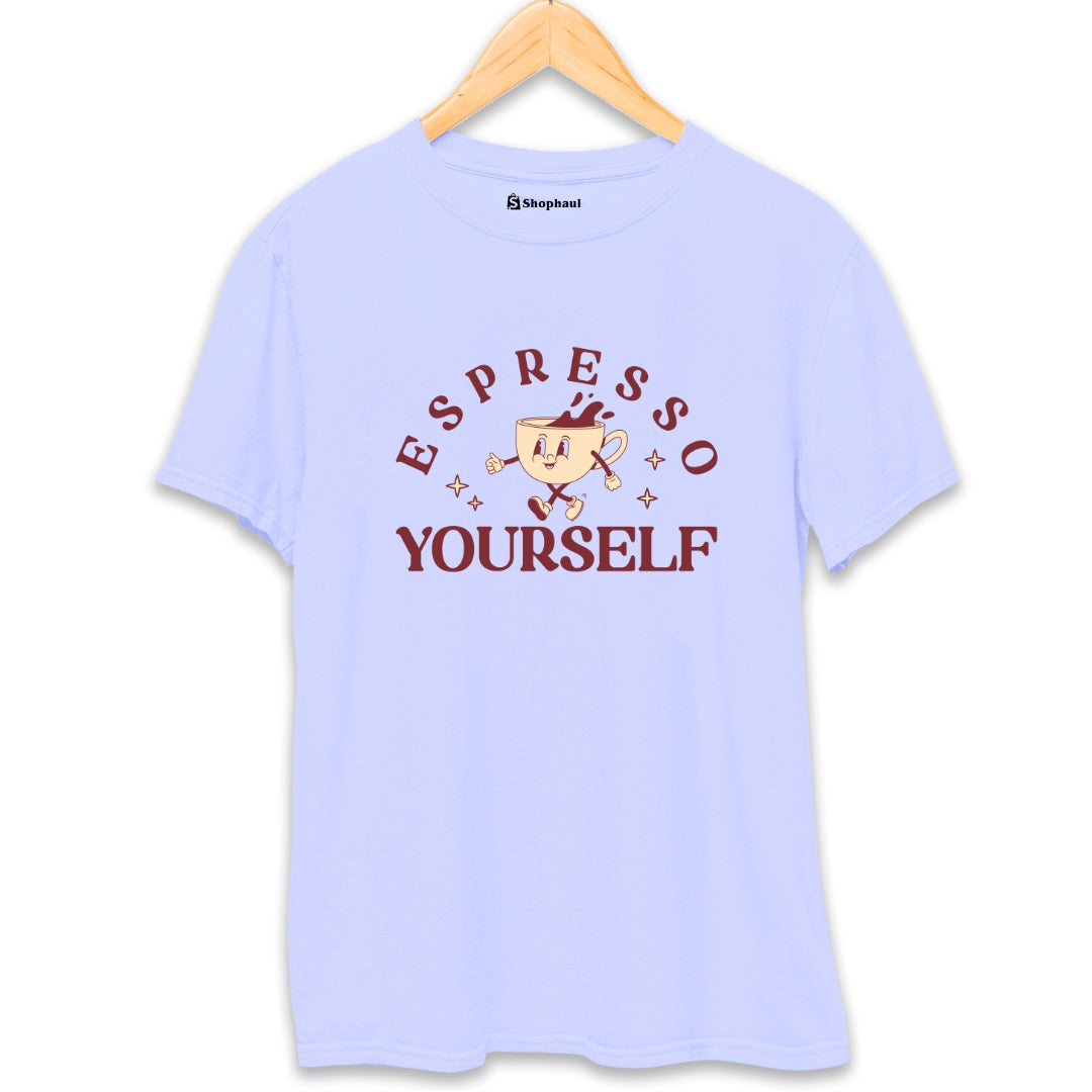 Espresso Yourself Coffee T-Shirt - The Shophaul Designs