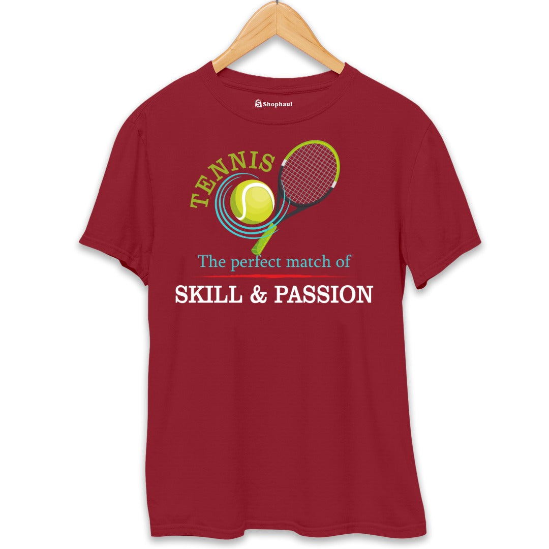 Tennis is perfect Match of Skill Passion T-Shirt  Maroon-XXL