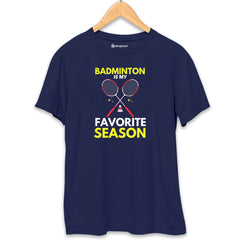 Badminton is my Favorite Season T-Shirt  Navy-Blue-XXL