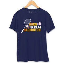 Born to Play Badminton T-Shirt  Navy-Blue-XXL